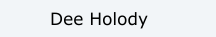 Dee Holody